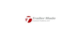 Trailer Made Custom Trailers